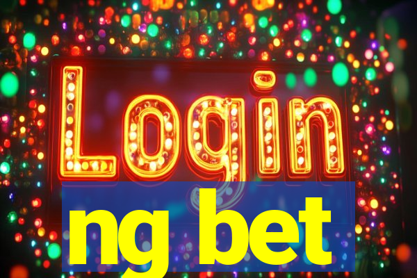 ng bet
